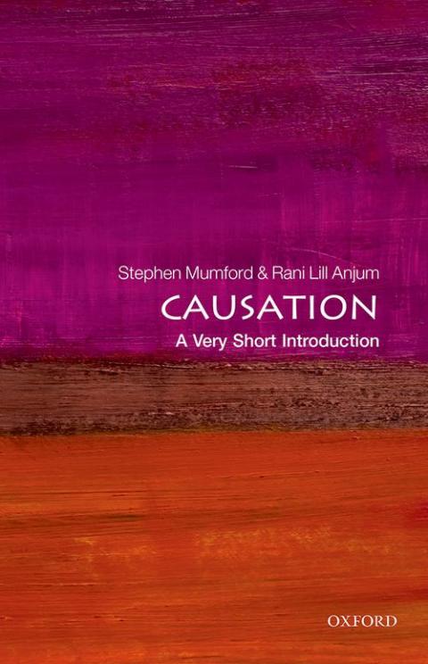 Causation: A Very Short Introduction [#371]