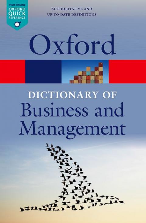 A Dictionary of Business and Management (6th edition)