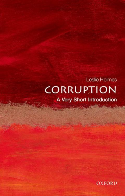 Corruption: A Very Short Introduction [#426]