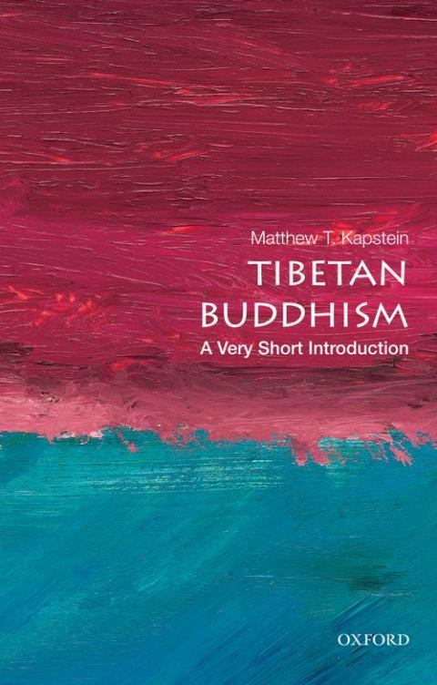 Tibetan Buddhism: A Very Short Introduction [#373]