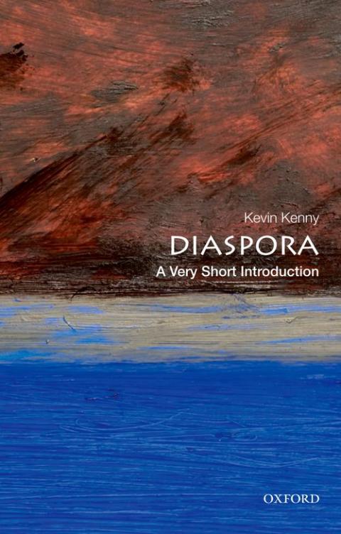 Diaspora: A Very Short Introduction [#361]