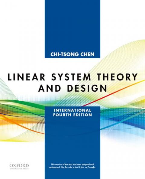Linear System Theory and Design (4th International Edition)