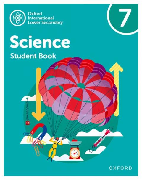Oxford International Lower Secondary Science Student Book 7 