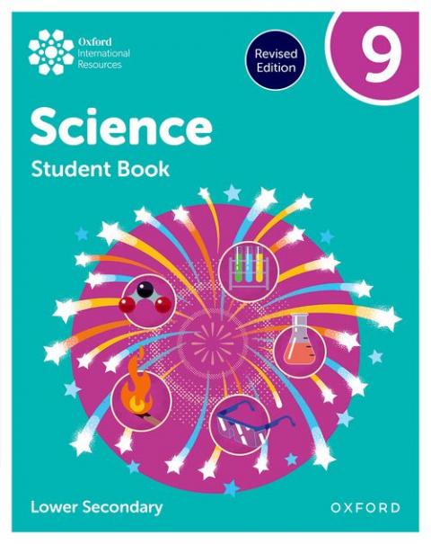Oxford International Lower Secondary Science: Student Book 9 (Third Edition)